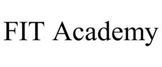 FIT ACADEMY
