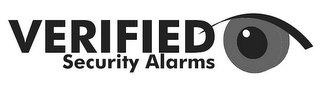 VERIFIED SECURITY ALARMS