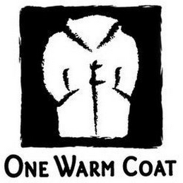 ONE WARM COAT