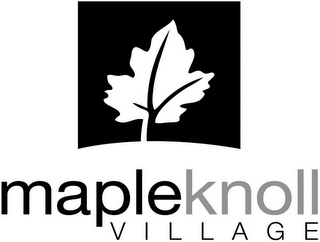 MAPLE KNOLL VILLAGE