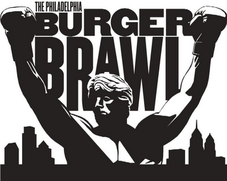 PHILADELPHIA BURGER BRAWL