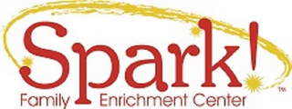 SPARK! FAMILY ENRICHMENT CENTER