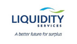 LIQUIDITY SERVICES A BETTER FUTURE FOR SURPLUS