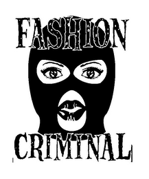 FASHION CRIMINAL