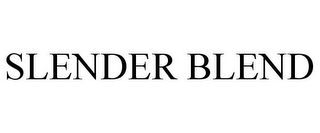 SLENDER BLEND