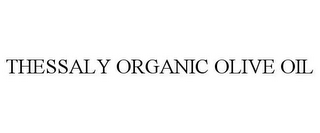 THESSALY ORGANIC OLIVE OIL