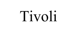 TIVOLI