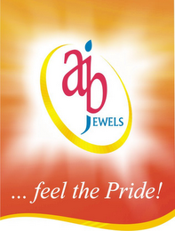 A B JEWELS ...FEEL THE PRIDE!