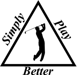 SIMPLY PLAY BETTER