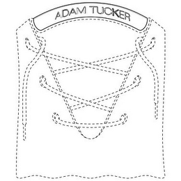 ADAM TUCKER