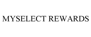 MYSELECT REWARDS