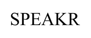 SPEAKR