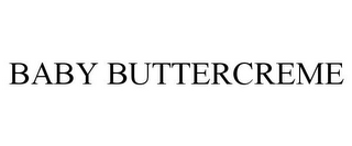BABY BUTTERCREME