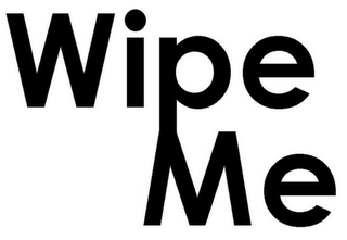 WIPEME