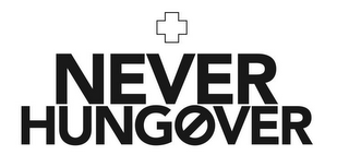 NEVER HUNGOVER