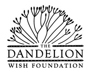 THE DANDELION WISH FOUNDATION