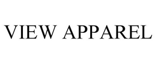 VIEW APPAREL