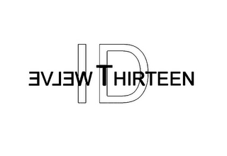 TWELVE THIRTEEN ID