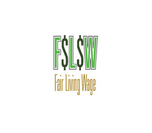 F$L$W FAIR LIVING WAGE