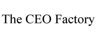 THE CEO FACTORY