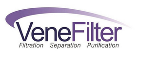 VENEFILTER FILTRATION SEPARATION PURIFICATION