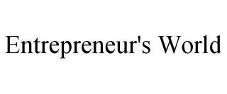 ENTREPRENEUR'S WORLD