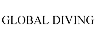 GLOBAL DIVING