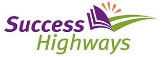 SUCCESS HIGHWAYS