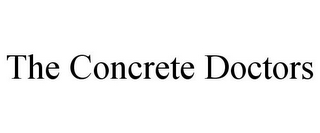 THE CONCRETE DOCTORS