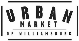 URBAN MARKET OF WILLIAMSBURG