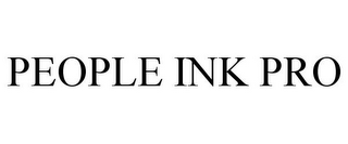 PEOPLE INK PRO