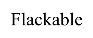 FLACKABLE