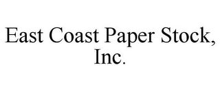 EAST COAST PAPER STOCK, INC.