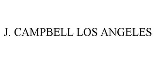 J. CAMPBELL LOS ANGELES