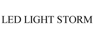 LED LIGHT STORM