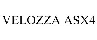 VELOZZA ASX4
