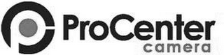 P PROCENTER CAMERA