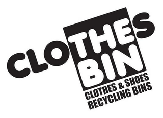 CLOTHES BIN CLOTHES & SHOES RECYCLING BINS