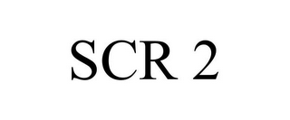 SCR 2