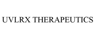 UVLRX THERAPEUTICS