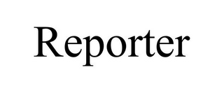 REPORTER