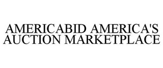 AMERICABID AMERICA'S AUCTION MARKETPLACE