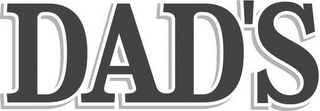 DAD'S