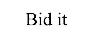 BID IT