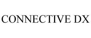 CONNECTIVE DX