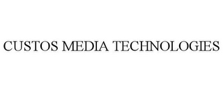 CUSTOS MEDIA TECHNOLOGIES