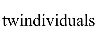 TWINDIVIDUALS