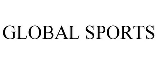 GLOBAL SPORTS