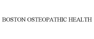 BOSTON OSTEOPATHIC HEALTH