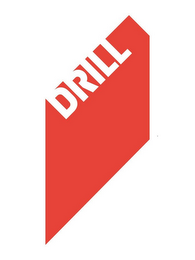 DRILL